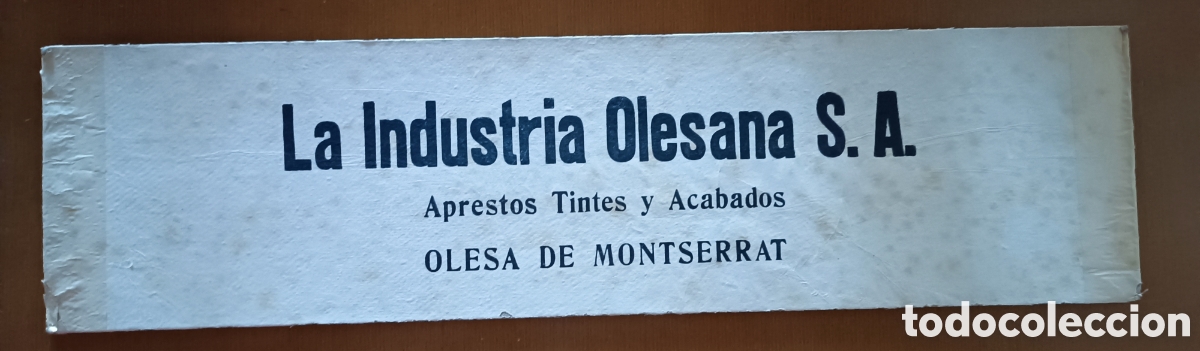 Coleccionismo de carteles: La Industria Olesana Aprestos y Acabados Olesa Montserrat