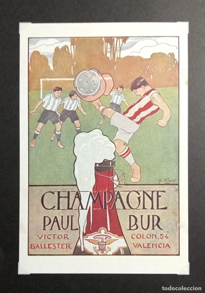 Coleccionismo de carteles: VALENCIA 1920 - CHAMPAGNE PAUL BUR - PUBLICIDAD ORIGINAL 23 x 15,5 Cm. / AURAS DE COLEGIO