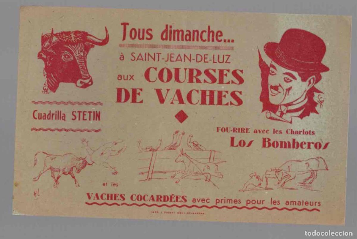 Coleccionismo de carteles: PEQUE&Ntilde;O CARTEL COURSES DE VACHES. CUADRILLA STETIN. LOS BOMBEROS. SAINT JEAN DE LUZ, C.1925