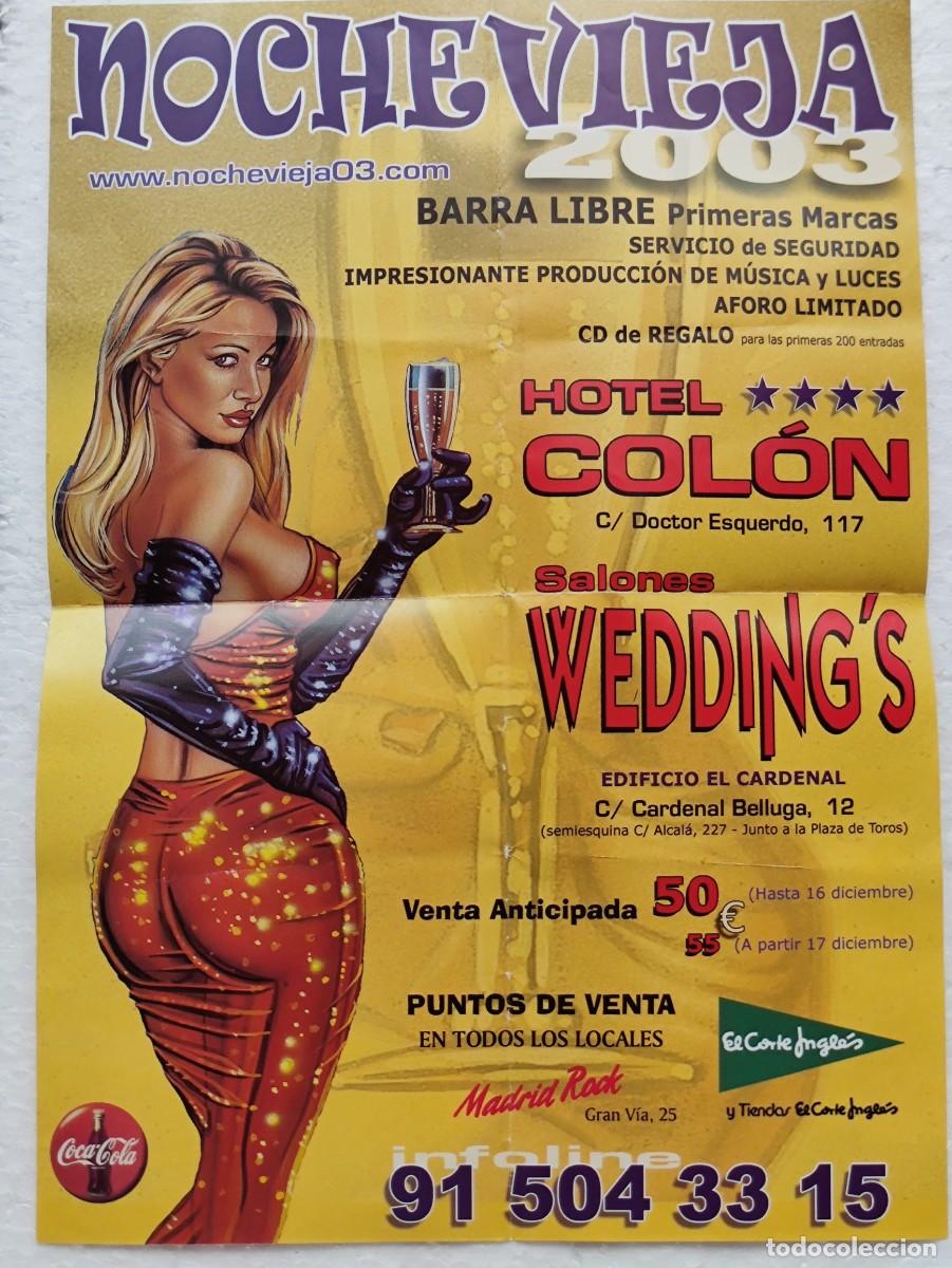 Coleccionismo de carteles: CARTEL PEQUE&Ntilde;O - HOTEL COLON MADRID NOCHEVIEJA 2003