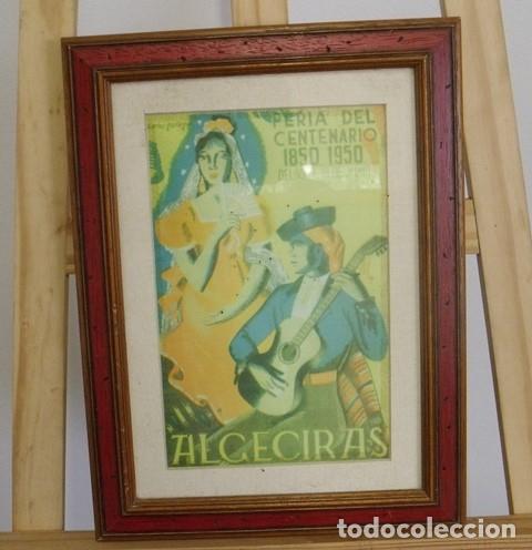 Coleccionismo de carteles: Cuadro Cartel Algeciras Feria del Centenario 1850/1950