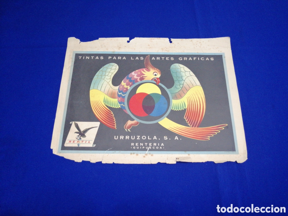 Collezionismo di affissi: TINTAS PARA LAS ARTES GRAFICAS - SEFTIL - URRUZOLA S.A - RENTERIA (GUIPUZCOA)