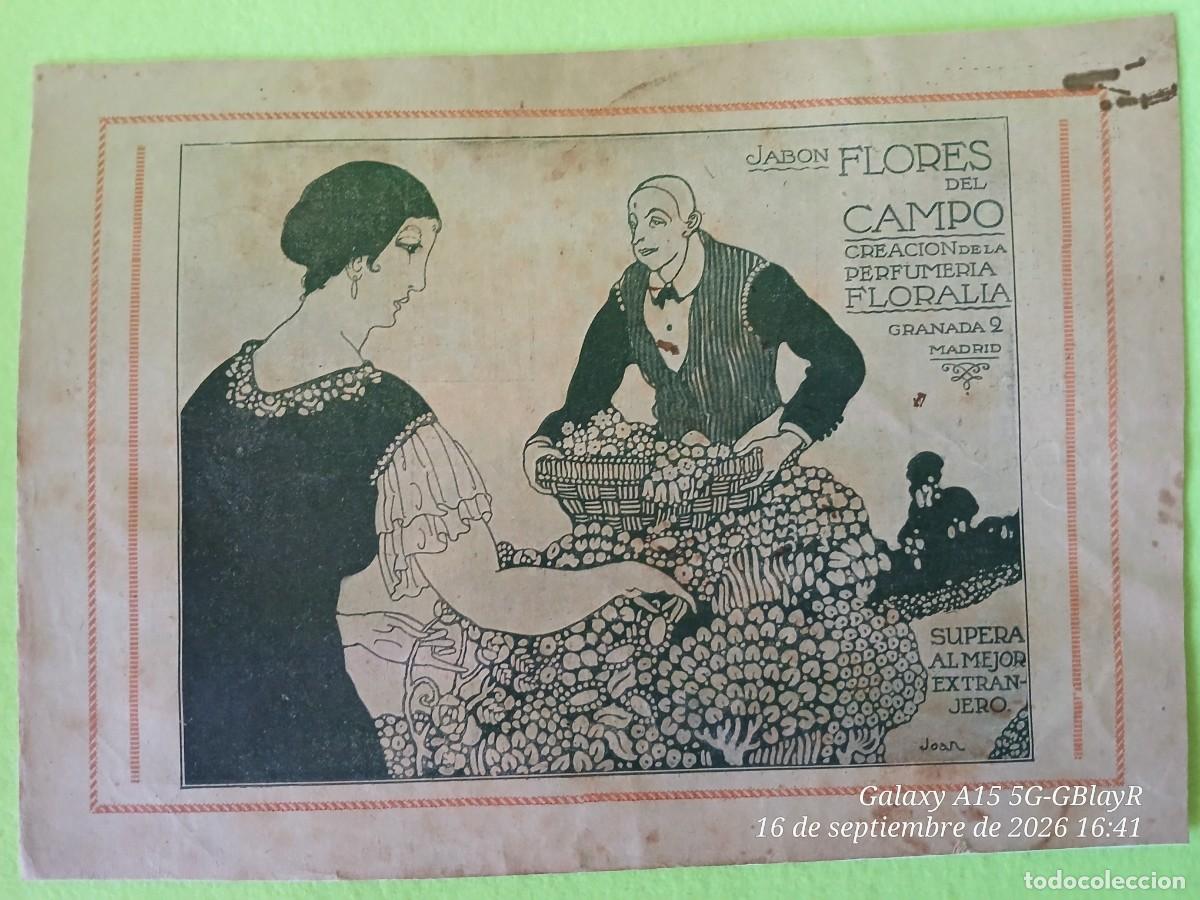 Coleccionismo de carteles: Jab&oacute;n Flores del Campo. Perfumer&iacute;a Floralia,Madrid. Por Joan.1916.