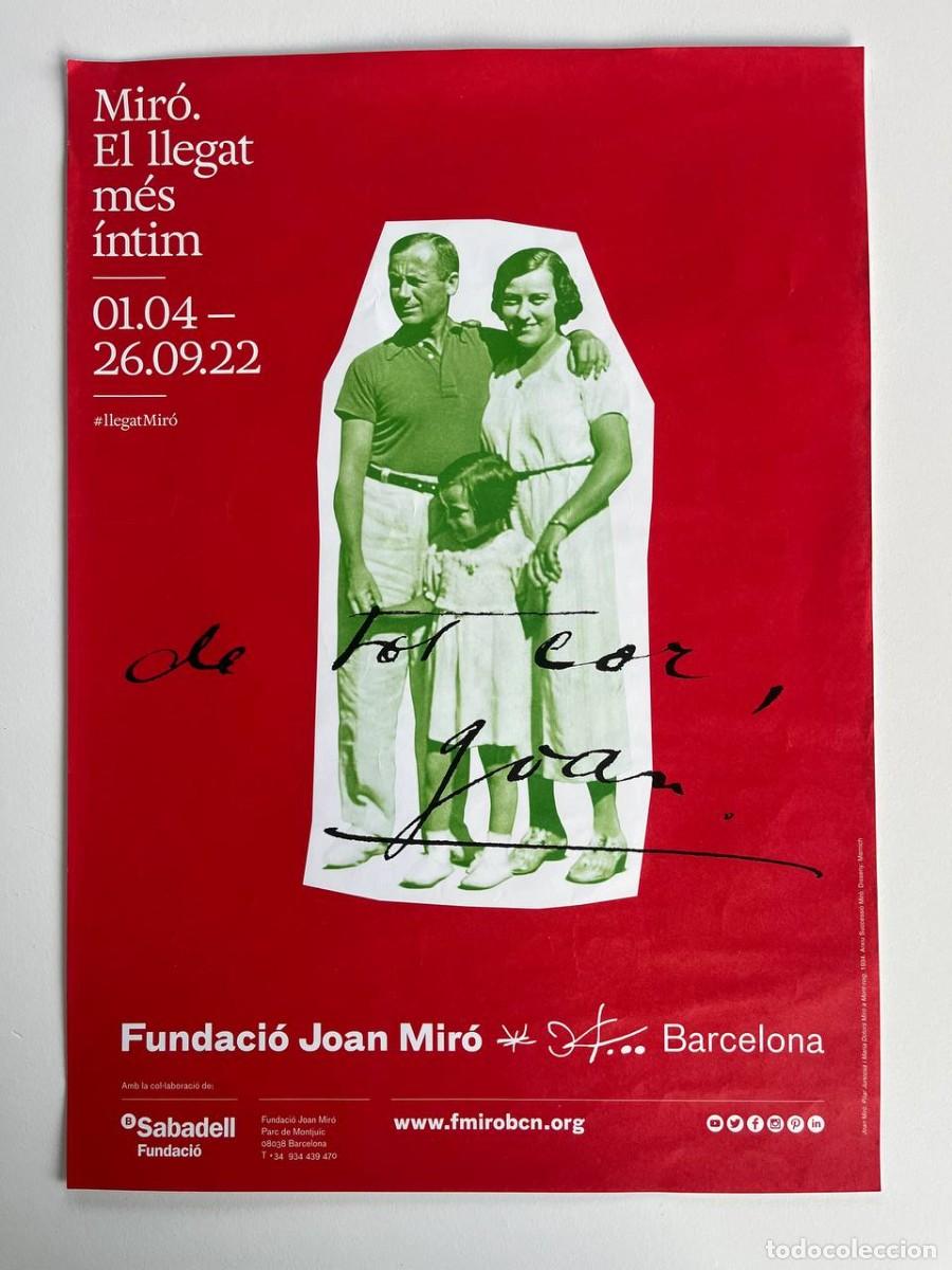 Coleccionismo de carteles: Cartel original de exposici&oacute;n &ndash; Joan Mir&oacute;. El llegat m&eacute;s &iacute;ntim &ndash; Fundaci&oacute; Joan Mir&oacute; Barcelona