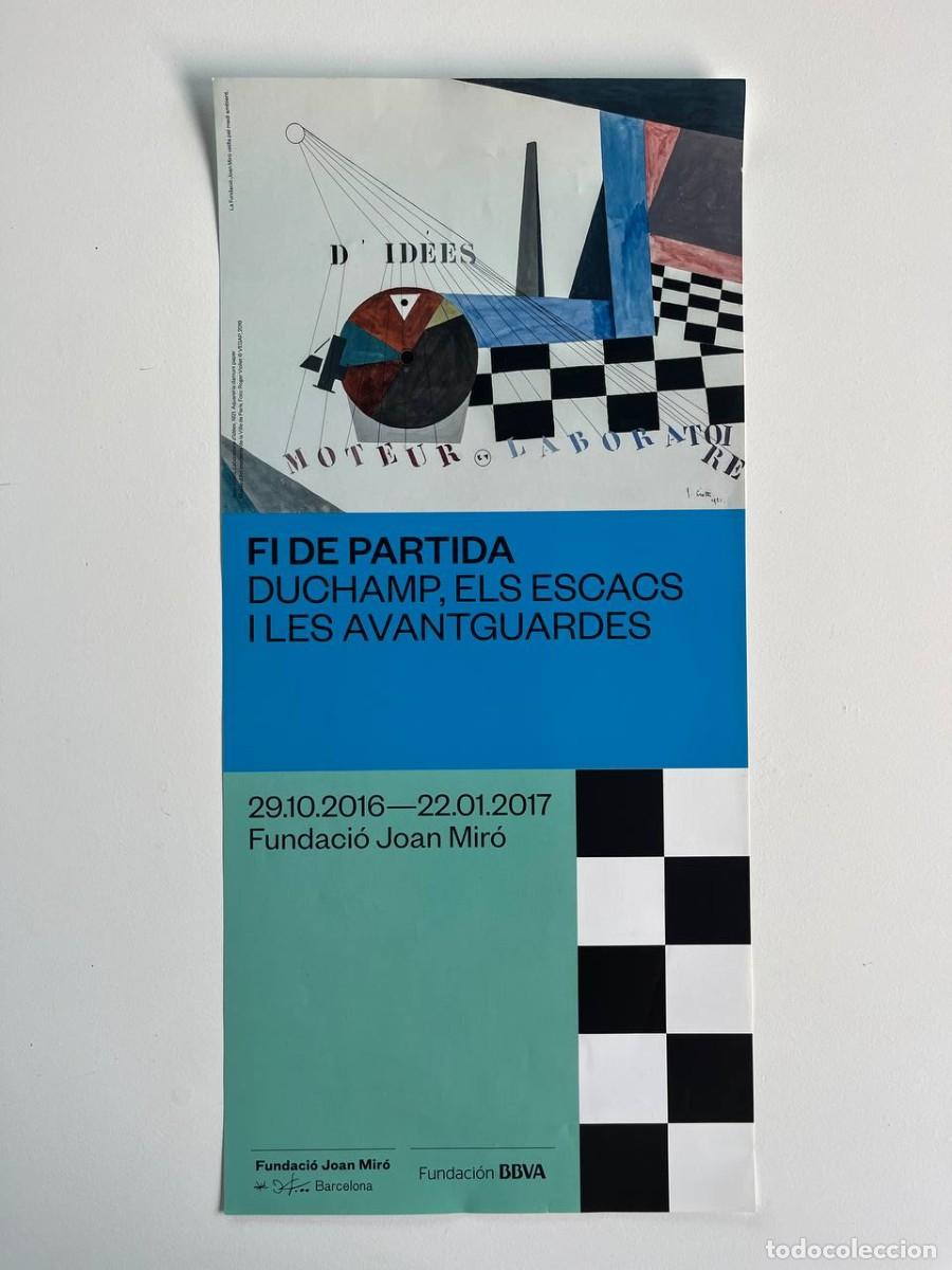 Coleccionismo de carteles: Cartel original de exposici&oacute;n &ndash; Marcel Duchamp. Fin de partida: Duchamp, el ajedrez y las vanguardia