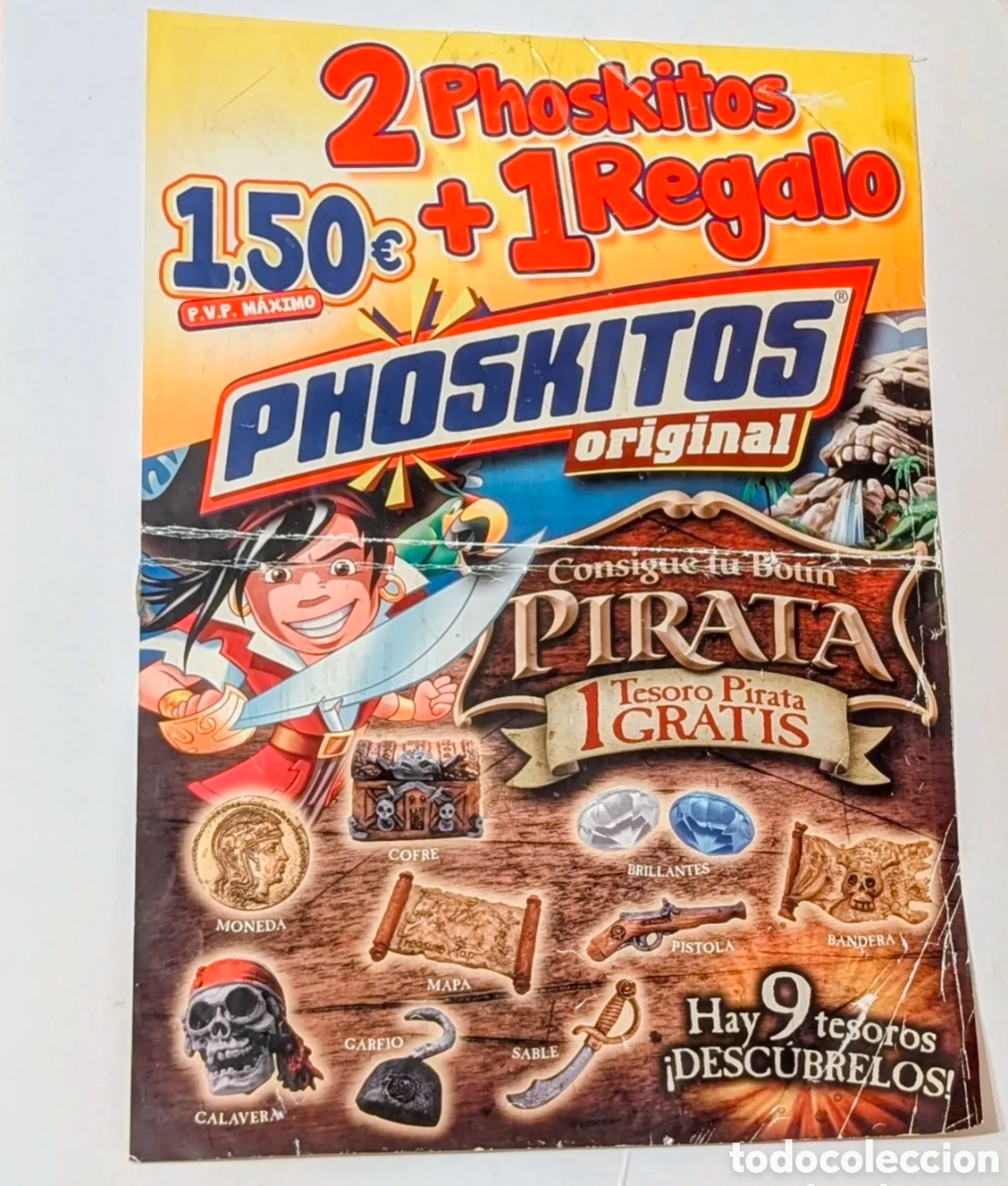 Coleccionismo de carteles: Phoskitos p&oacute;ster Publicitario cromos figuras. Consigue tu Bot&iacute;n Pirata. Tesoros.