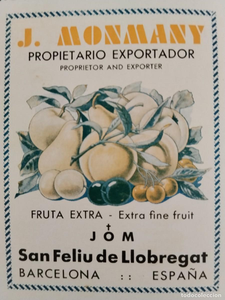 Coleccionismo de carteles: FRUTA EXTRA PROPIETARIO J.MONMANY SANT FELIU LLOBREGAT HOJA AN̈O 1931-1932