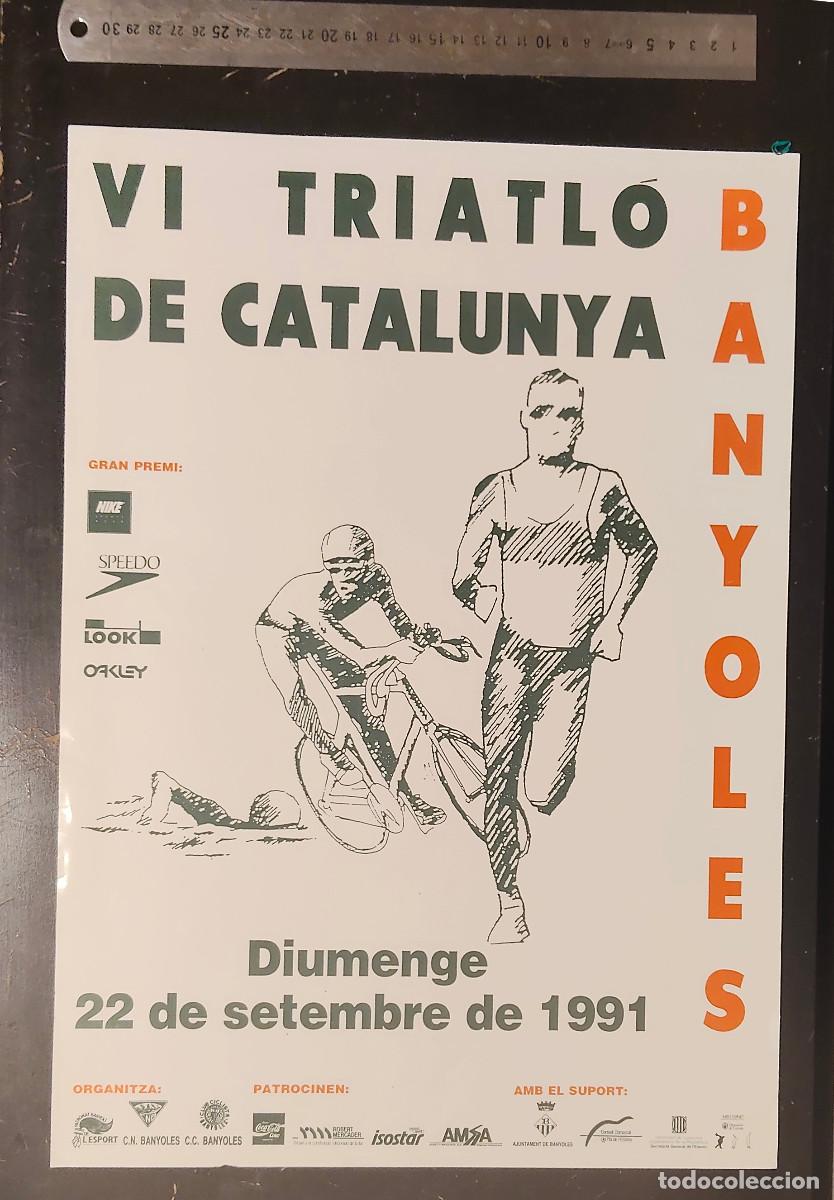 Coleccionismo de carteles: Cartel - poster VI Triatl&oacute; de Catalunya celebrado en Banyoles el 22 de septiembre de 1991