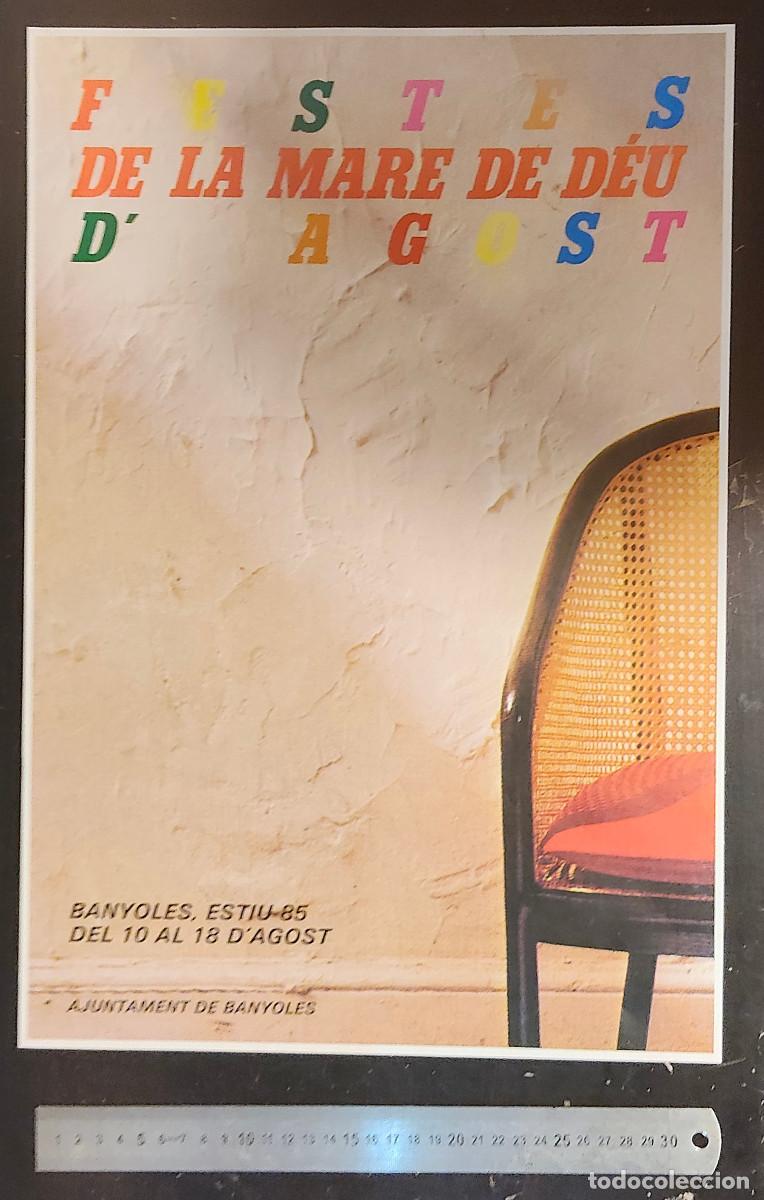 Sammeln von Plakaten: Festes de la Mare de D&eacute;u d'Agost celebrado en Banyoles del 10 al 18 de agosto de 1985