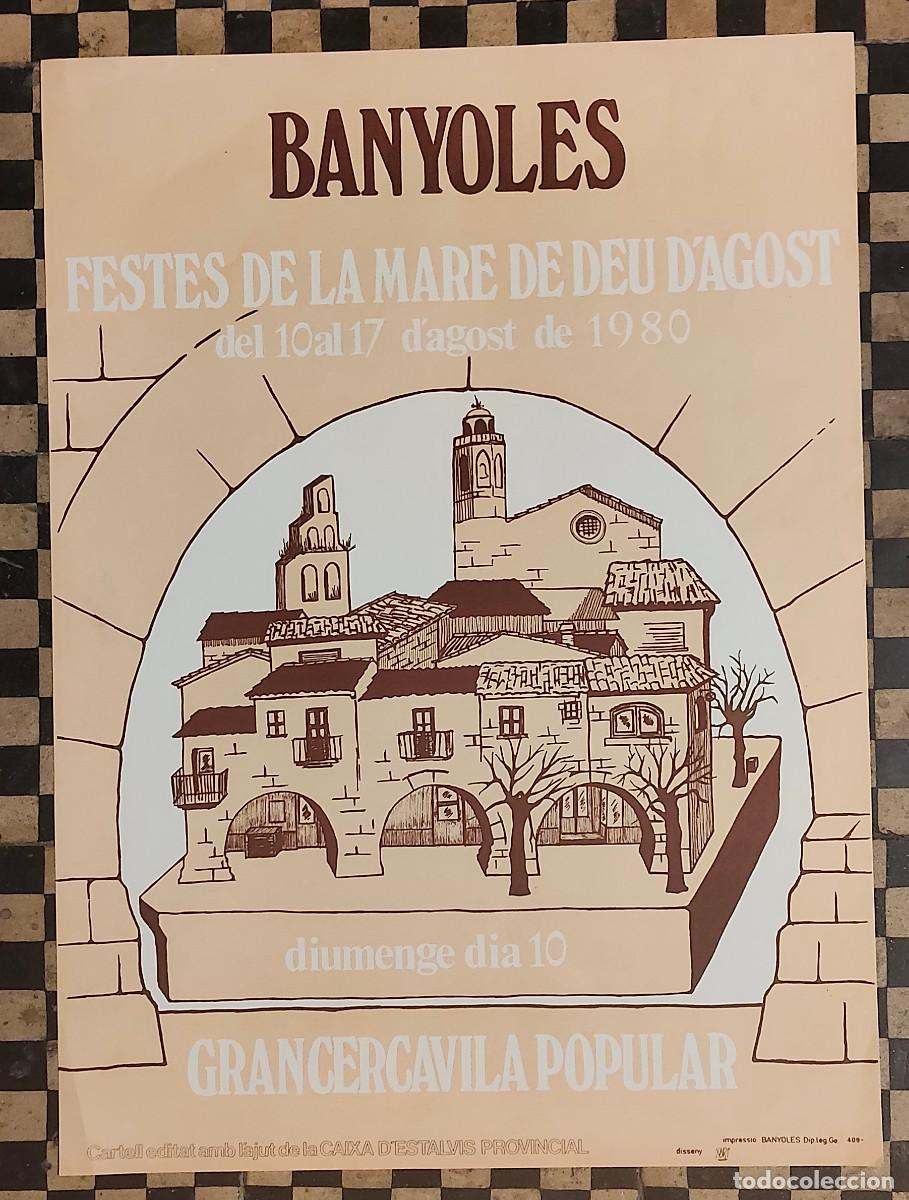 Sammeln von Plakaten: Festes de la Mare de D&eacute;u d'Agost de Banyoles celebrado del 10 al 17 de agosto de 1980