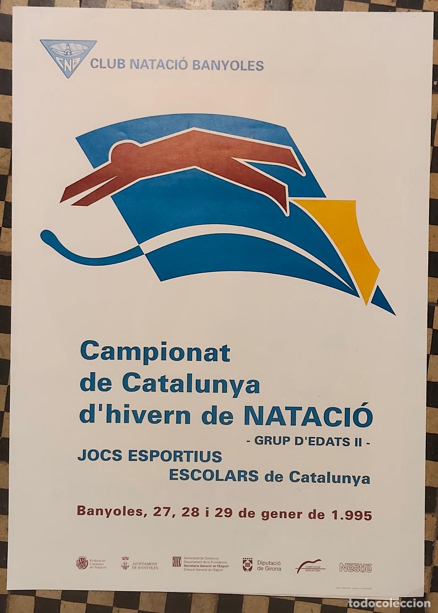 Sammeln von Plakaten: Campionat de Catalunya d'hivern de Nataci&oacute; de los Jocs Esportius Escolars de Catalunya, celebrado en
