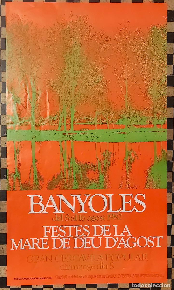 Sammeln von Plakaten: Festes de la Mare de D&eacute;u d'Agost en Banyoles del 8 al 16 de agosto de 1982.
