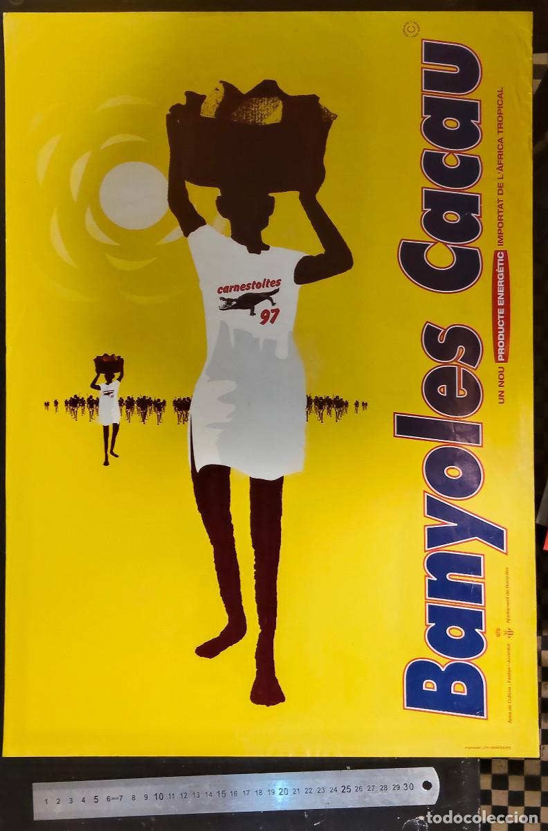 Coleccionismo de carteles: cartel polemico - Carnestoltes 97 en Banyoles, con el lema humor&iacute;stico &rdquo;Banyoles Cacau&rdquo;.