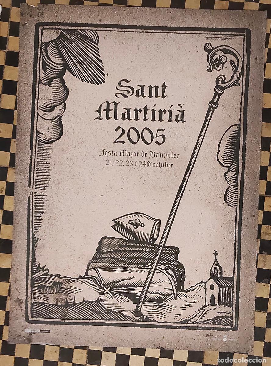 Coleccionismo de carteles: cartel poster Festa Major de Sant Martiri&agrave; de Banyoles del a&ntilde;o 2005