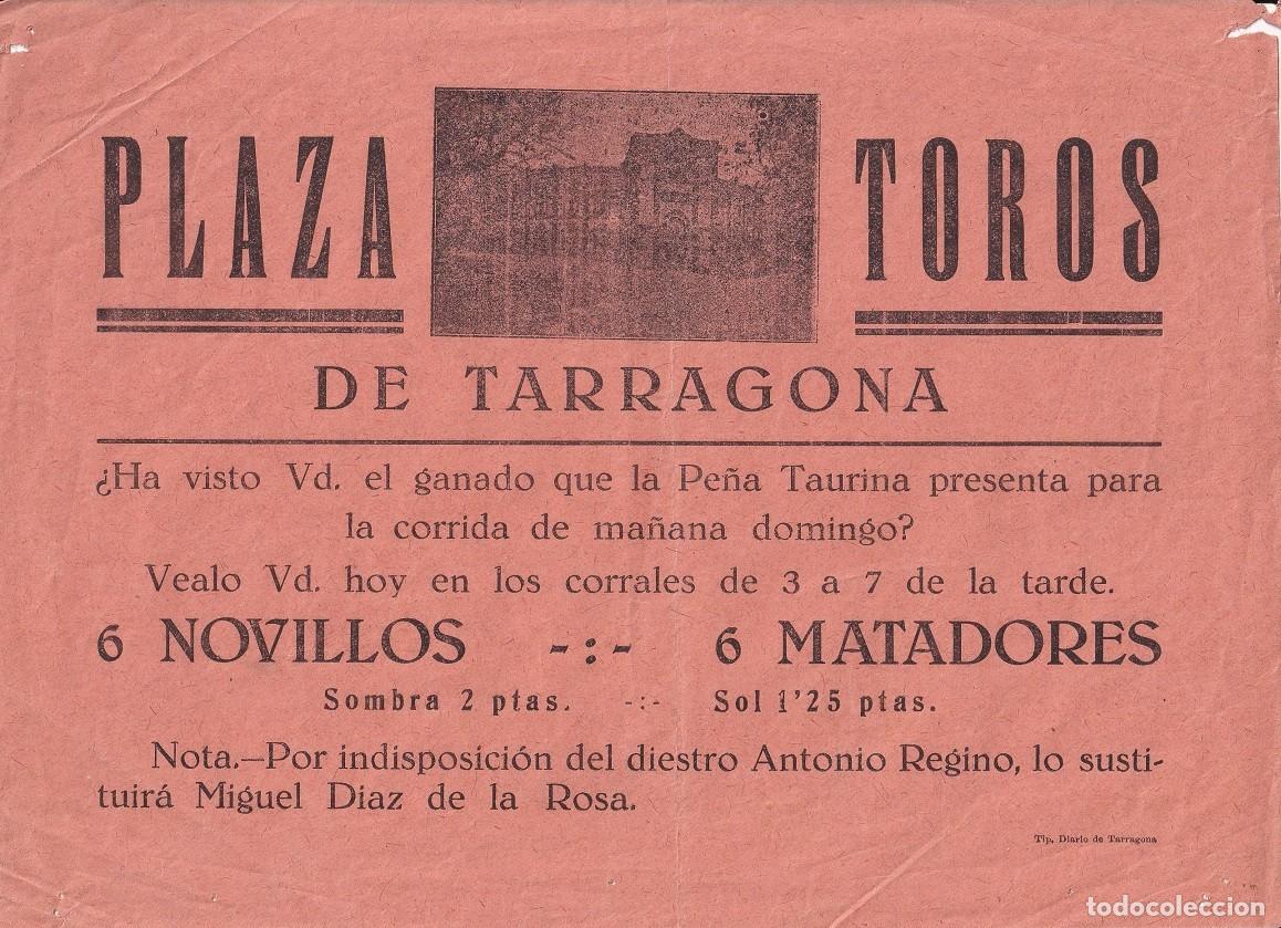 Collectionnisme d'affiches: Cartel de Toros: Sustituci&oacute;n de Antonio Regino por Miguel D&iacute;az , Rosa - Tarragona a&ntilde;os 20