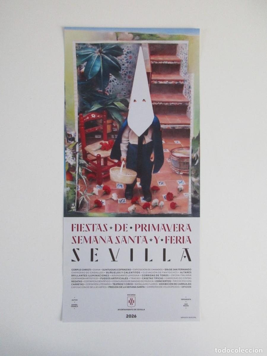 Colecionismo de cartazes: CARTEL 42 x 19.5 CM - SEVILLA CARTEL OFICIAL FIESTAS DE PRIMAVERA A&Ntilde;O 2026 - DANIEL FRANCA