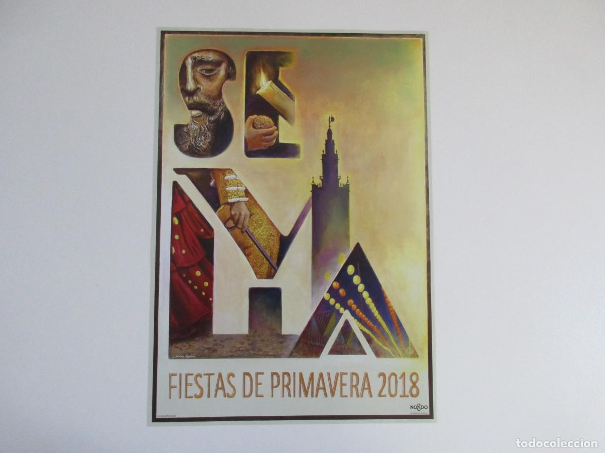 Colecionismo de cartazes: CARTEL 42 x 29.5 CM - SEVILLA CARTEL FIESTAS DE PRIMAVERA A&Ntilde;O 2018 - JONATHAN SANCHEZ AGUILERA