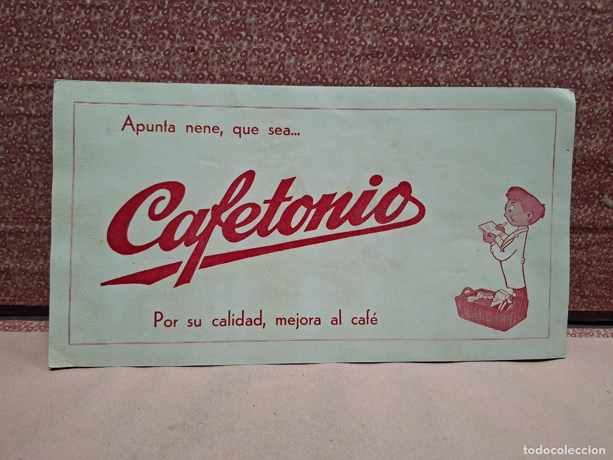 Sammeln von Plakaten: ANTIGUO CARTEL PUBLICIDAD CARTON CAFETONIO MEJORA AL CAFE