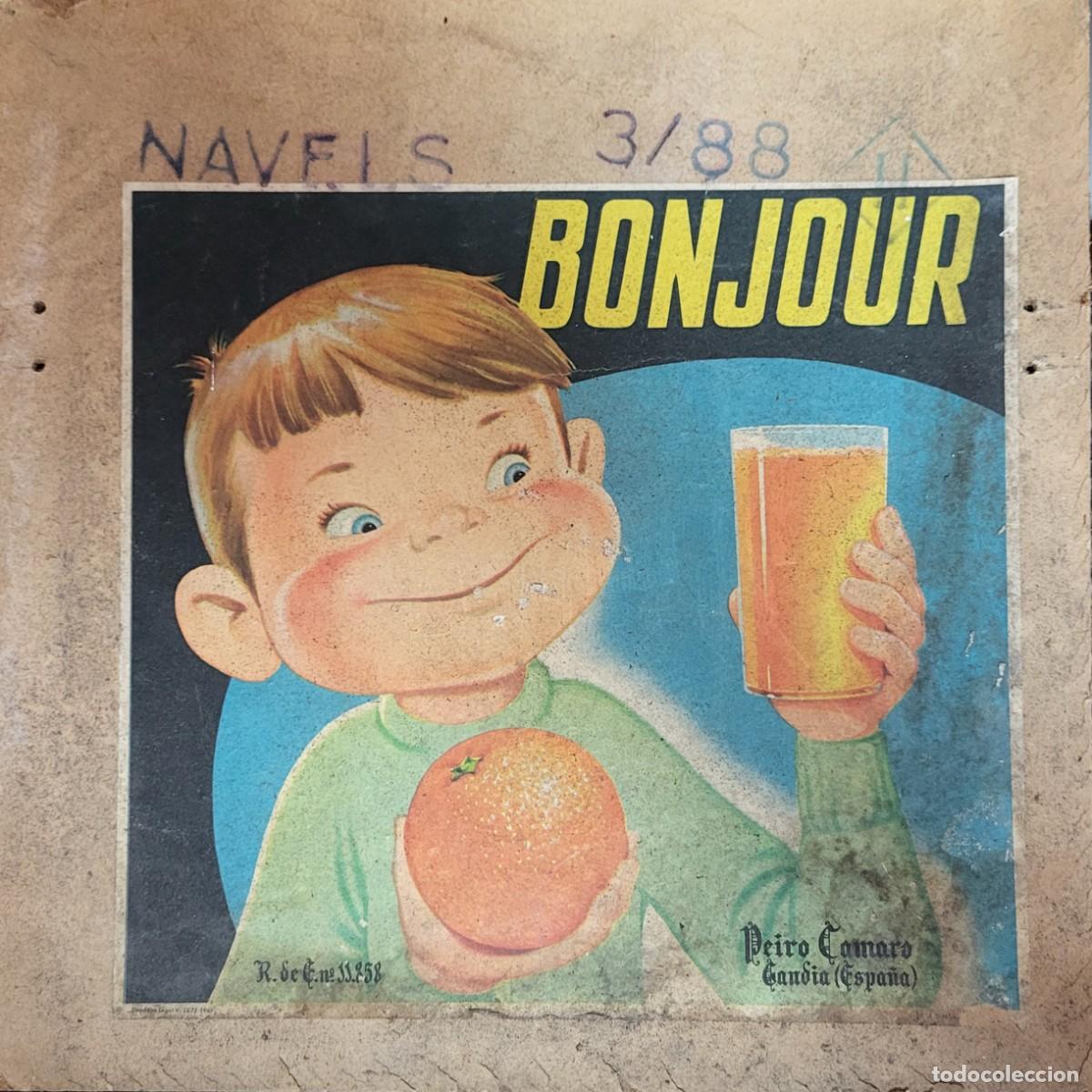 Coleccionismo de carteles: Testero con etiqueta de naranjas Bonjour - Gand&iacute;a - Peir&oacute; Camaro