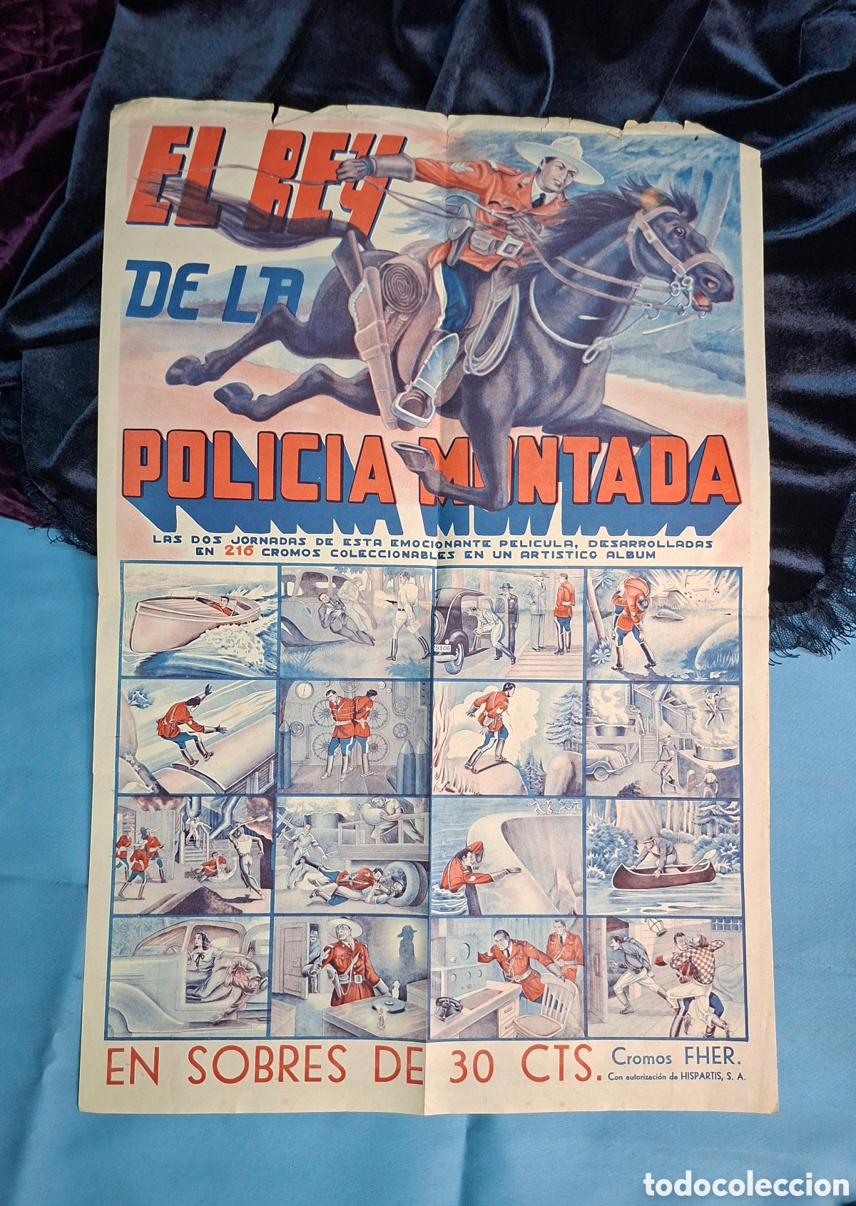 Coleccionismo de carteles: Cartel publicitario FHER &rdquo;El Rey de la Polic&iacute;a Montada&rdquo; - Cromos coleccionables - 33,5 cm x 50 cm