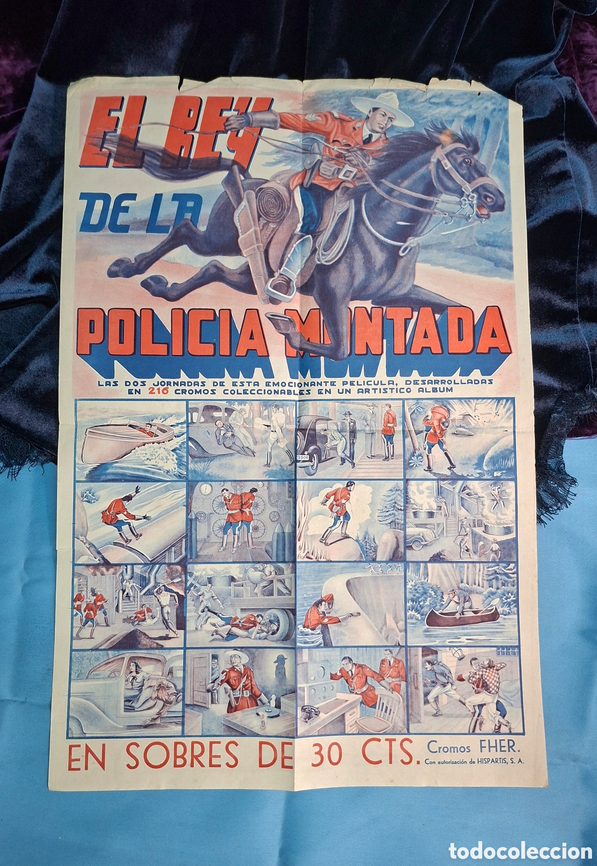 Coleccionismo de carteles: Cartel publicitario FHER &rdquo;El Rey de la Polic&iacute;a Montada&rdquo; - Cromos coleccionables - 33,5 cm x 50 cm