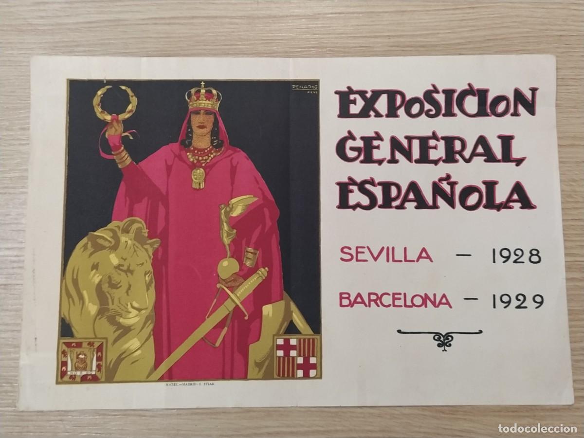 Coleccionismo de carteles: EXPOSICION GENERAL ESPA&Ntilde;OLA SEVILLA 1928 BARCELONA 1929 - ILUSTRADO POR PENAGOS - CARTEL ANTIGUO