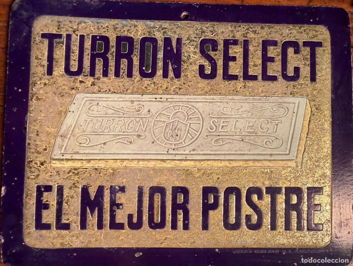 Coleccionismo de carteles: CARTEL CARTON REPUJADO TURRON SELECT EL MEJOR POSTRE.