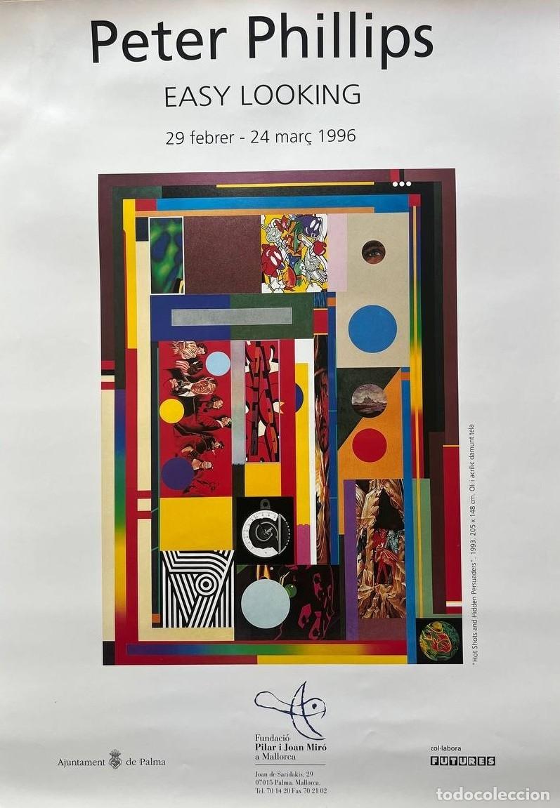 Coleccionismo de carteles: Cartel original de la exposici&oacute;n Peter Phillips. Easy Looking, celebrada en la Fundaci&oacute; Pilar i Joan