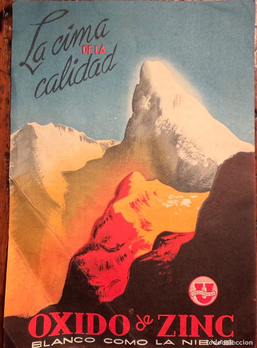 Coleccionismo de carteles: PUBLICIDAD OXIDO DE ZINC. BLANCO COMO LA NIEVE, LA CIMA DE LA CALIDAD. UNQUINE S.A