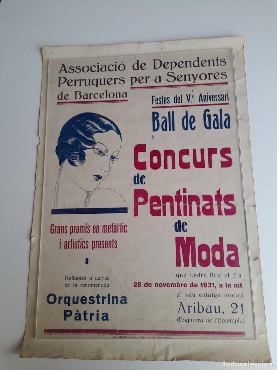 Coleccionismo de carteles: PELUQUERIA BAILE Y CONCURSO DE PEINADOS DE MODA 1931 (EN CATALAN)