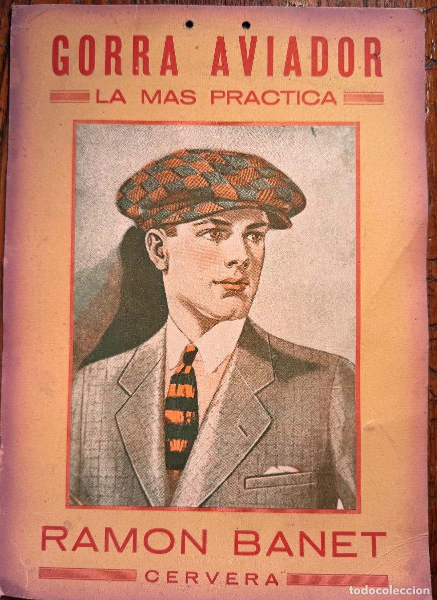 Coleccionismo de carteles: CARTEL PUBLICIDAD GORRA AVIADOR. RAMON BANET, CERVERA.