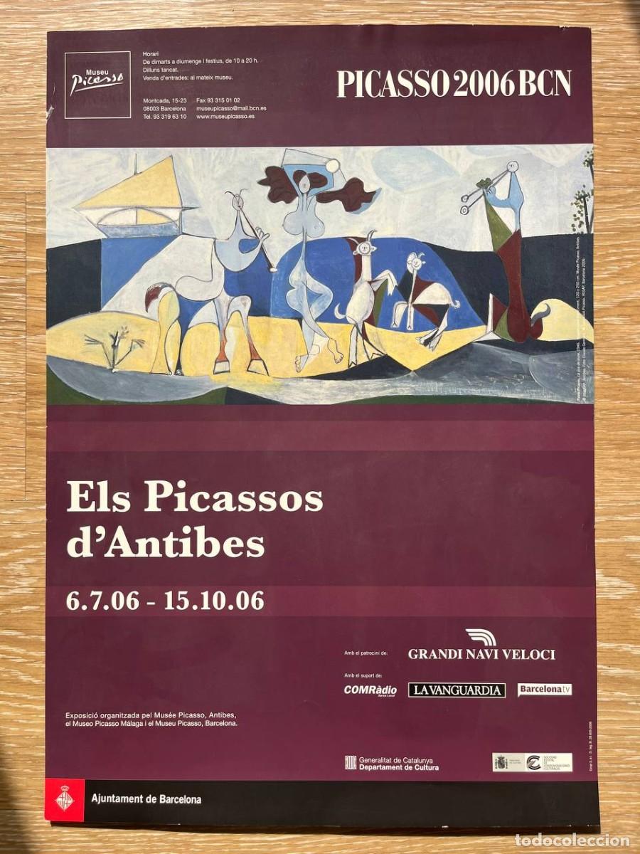 Coleccionismo de carteles: Cartel original Els Picassos d&rsquo;Antibes &ndash; Museu Picasso Barcelona 2006