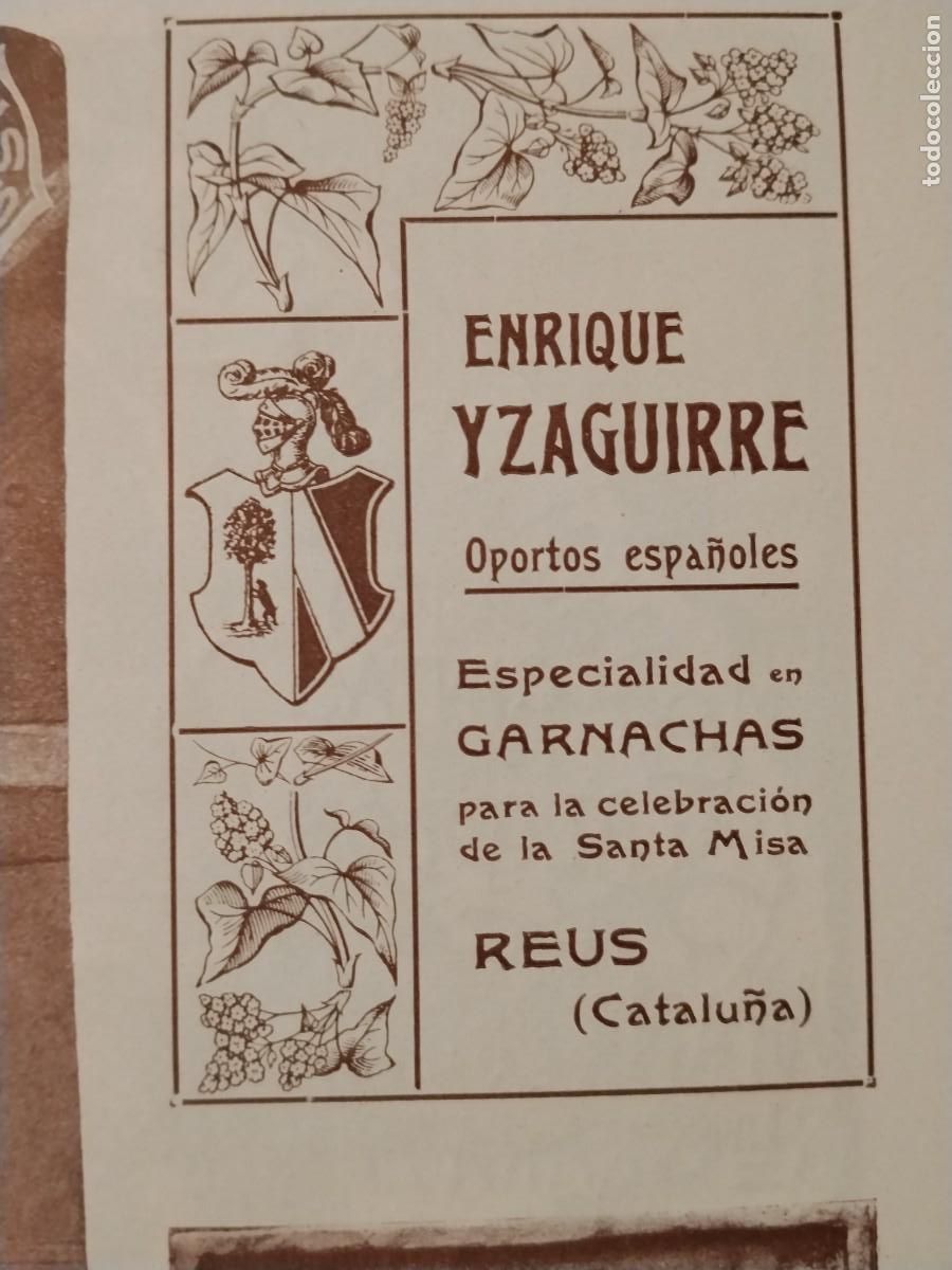 Coleccionismo de carteles: ENRIQUE IZAGUIRRE OPORTOS ESPA&Ntilde;OLES GARNACHAS CELEBRACION SANTA MISA REUS HOJA REVISTA A&Ntilde;O 1903