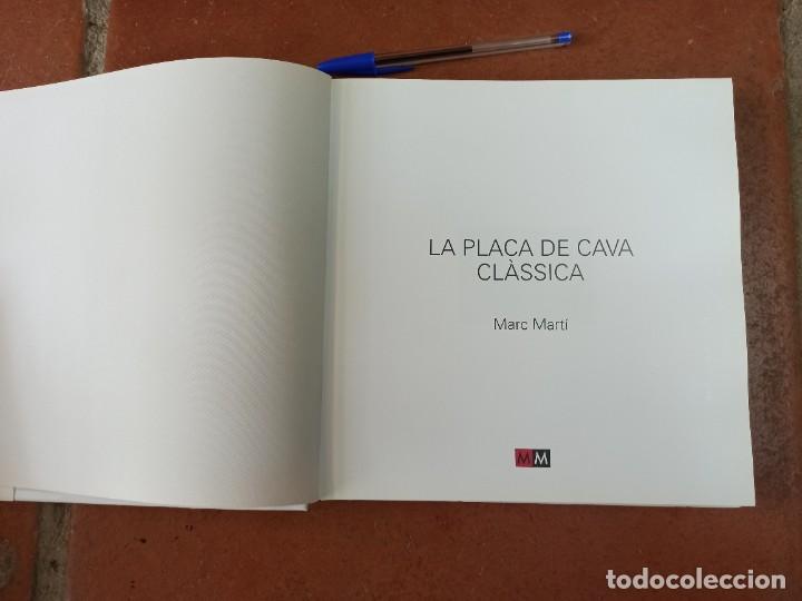 Coleccionismo de cava: Cat&aacute;logo Libro LA PLACA DE CAVA CLASSICA. Marc MARTI - Foto 2