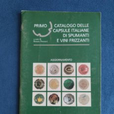 Coleccionismo de cava: CATALOGO DE PLACAS ITALIANAS DE CAVA Y VINO ESPUMOSO. SUPLEMENTO DEL AÑO 1999.