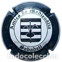 Coleccionismo de cava: PLACA DE CAVA - PIRULES - Amics de Mediev&agrave;lia Sabadell - Farr&eacute; Garriga. X 50773