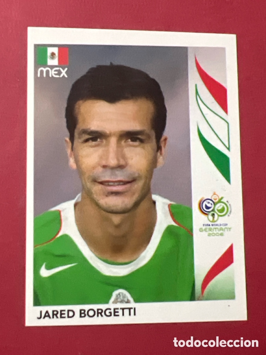 Coleccionismo de cava: E195. E1353. 260 JARED BORGETTI - MEXICO MUNDIAL GERMANY 2006 PANINI ALEMANIA WORLD CUP