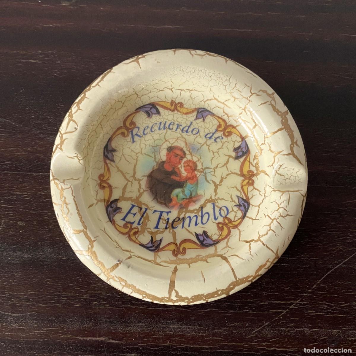 Ceniceros: CENICERO RECUERDO DE EL TIEMBLO - Foto 1