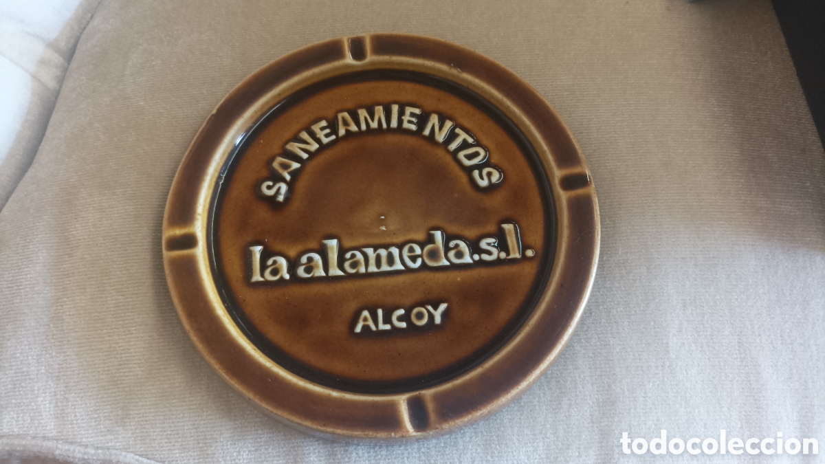 Ashtrays: Cenicero Saneamiento La Alameda Alcoy .
