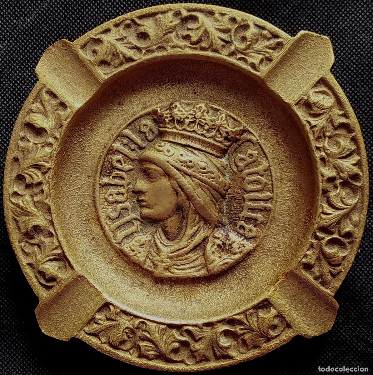 Ashtrays: Antiguo Cenicero de Bronce troquelado de Isabel la Cat&oacute;lica