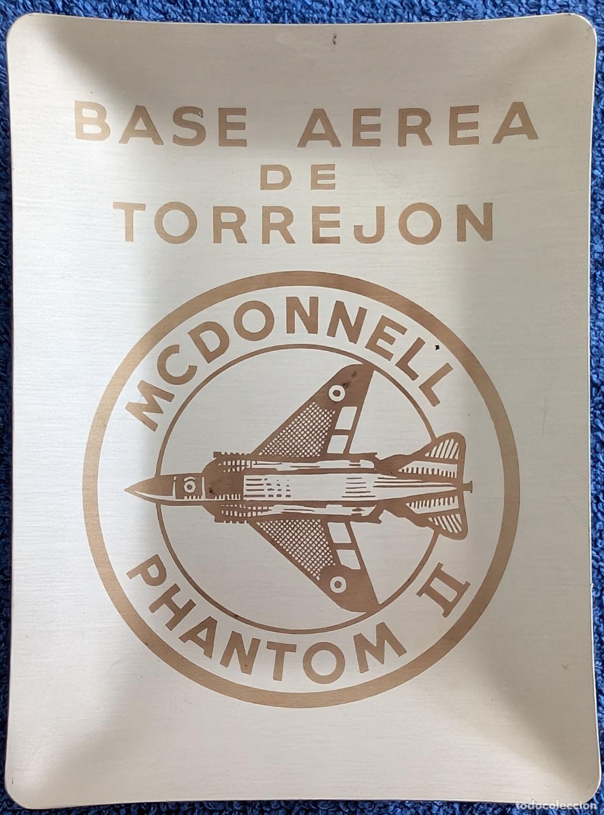 Ceniceros: Cenicero - McDonnell Phantom II - Base A&eacute;rea de Torrej&oacute;n