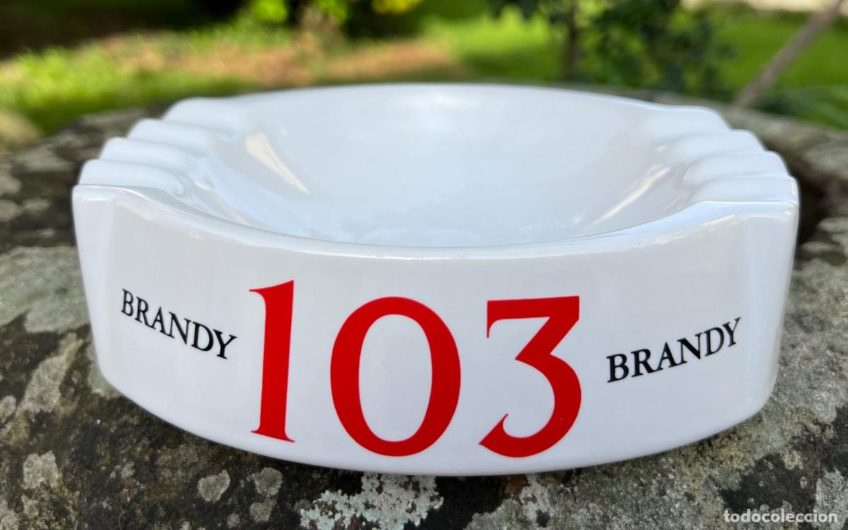 Ceniceros: Cenicero publicidad Brandy 103 - Bobadilla - Porcelana Moahsa