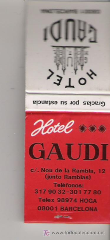 Cajas de Cerillas: CAJA COMPLETA DE CERILLAS DEL HOTEL  GAUDI DE BARCELONA