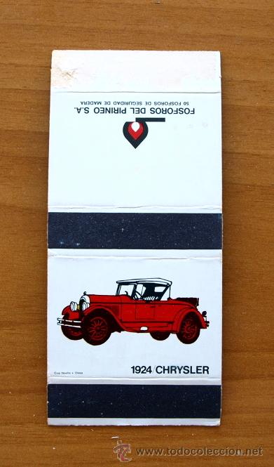 Cajas de Cerillas: Caja de cerillas - Coches antiguos - 1924, Chrysler - Fosforos del Pirineo - A&ntilde;os 70