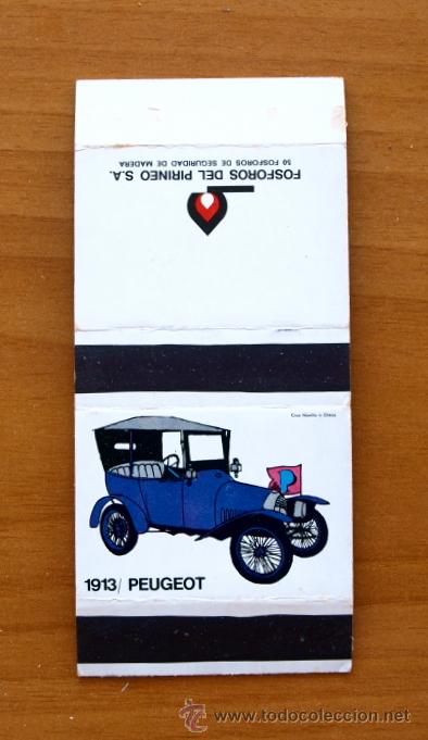 Cajas de Cerillas: Caja de cerillas - Coches antiguos - 1913, Peugeot - Fosforos del Pirineo - A&ntilde;os 70