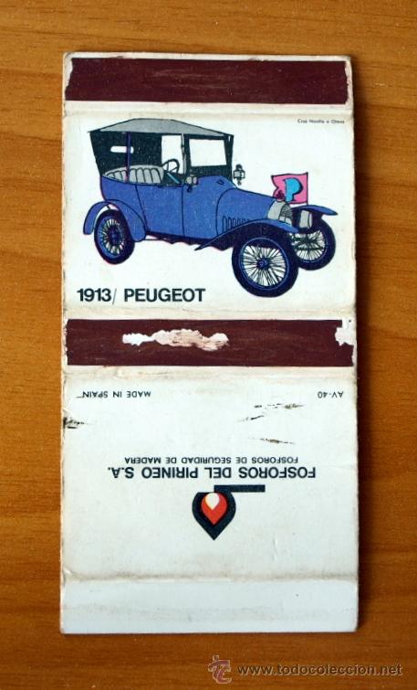Cajas de Cerillas: Caja de cerillas - Serie coches antiguos - 1913 Peugeot - F&oacute;sforos del Pirineo S.A. A&ntilde;os 70