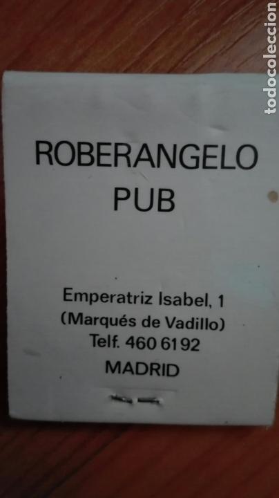 Cajas de cerillas: Caja de cerillas Pub RoberAngelo Madrid - Foto 2