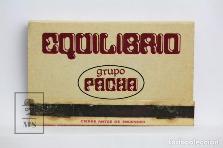 Cajas de cerillas: Carterita de Cerillas Publicitaria - Discoteca Equilibrio Grupo Pacha - Incompleta Falta 3 Cerillas