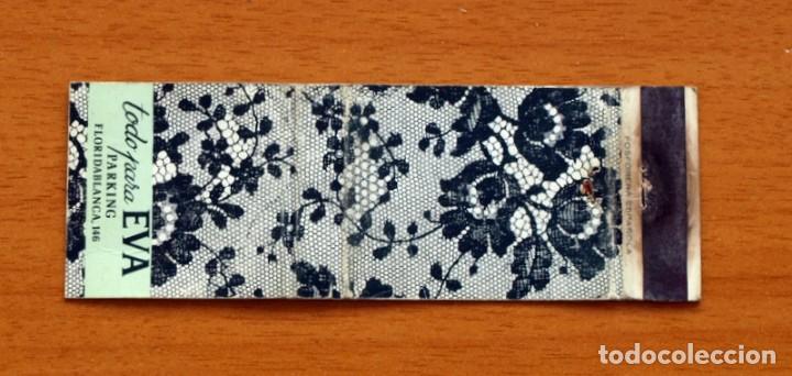 Cajas de Cerillas: Todo para EVA Parking Floridablanaca, Barcelona - Carter&iacute;ta de cerillas - Fosforera Espa&ntilde;ola