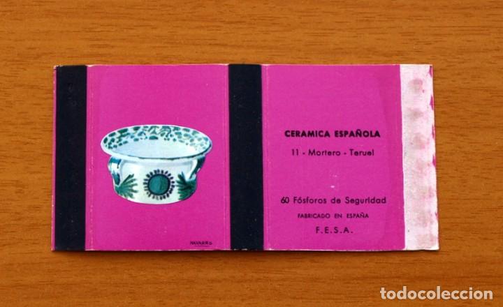 Cajas de Cerillas: Cer&aacute;mica Espa&ntilde;ola - N&ordm; 11, Mortero, Teruel - Caja de cerillas - Fosforera Espa&ntilde;ola 1968